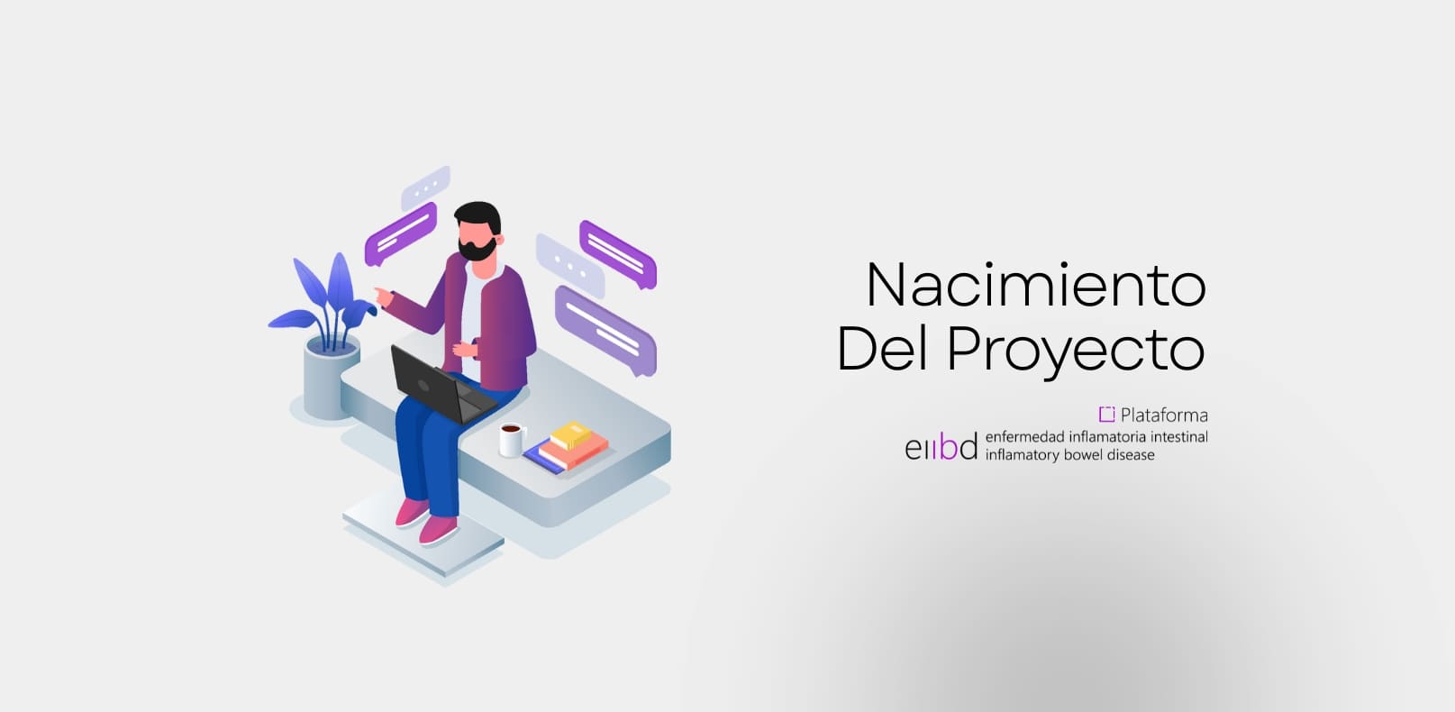 Nacimiento del Proyecto
