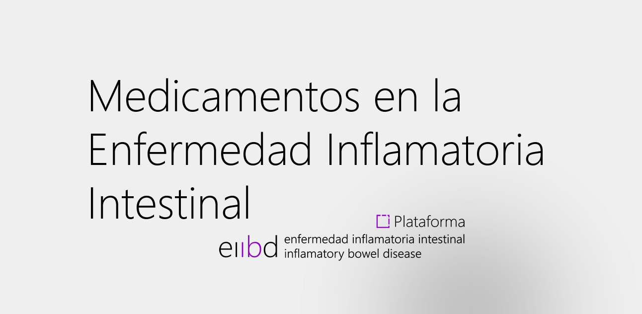 Medicamentos en la Enfermedad Inflamatoria Intestinal