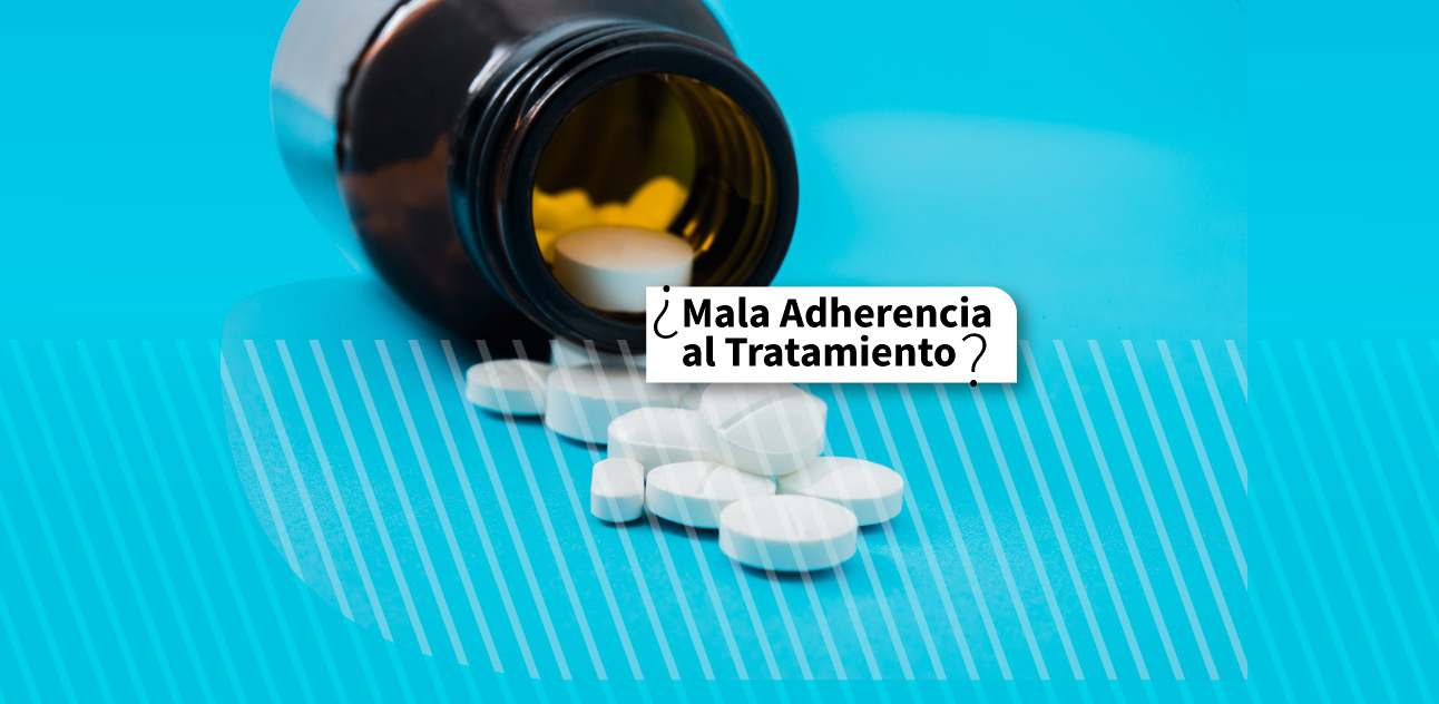 ¿Qué puede provocar una mala adherencia al tratamiento?